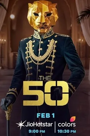 The 50 2026 Season 01 Hindi Audio [EP-50 Added] HD Poster Download - filmyfly