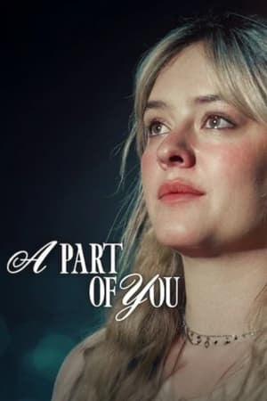 A Part of You (2024) Hindi Dual Audio – 720p – HD Poster Download - filmyfly