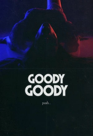 Goody Goody 2026 English Audio HD Poster Download - filmyfly