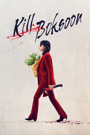 Kill Boksoon (2023) (Hindi – Korean) Dual Audio – HD Poster Download - filmyfly