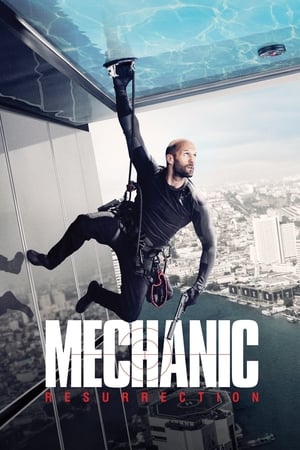 Mechanic: Resurrection (2016) Hindi Dual Audio [1GB] HD Poster Download - filmyfly