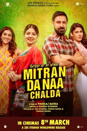 Mitran Da Naa Chalda 2023 Punjabi Movie – HD Poster Download - filmyfly