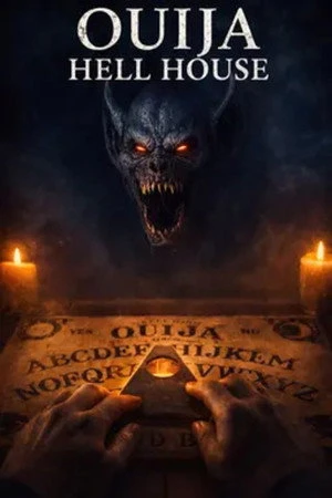 Ouija Hell House (2026) Hindi (MULTI AUDIO) – – HD Poster Download - filmyfly
