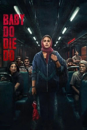Baby Do Die Do 2026 Hindi Audio HD Poster Download - filmyfly