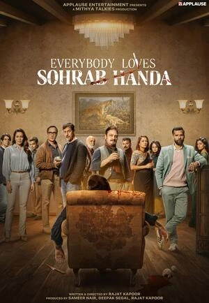 Everybody Loves Sohrab Handa 2026 Hindi Audio HD Poster Download - filmyfly