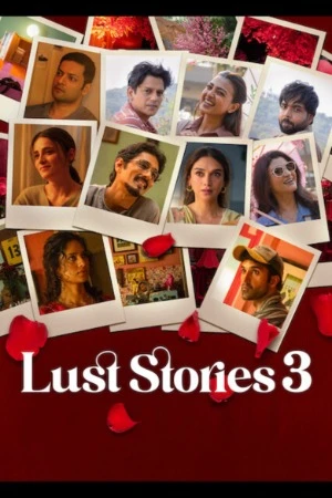 Lust Stories 3 2026 Hindi Audio HD Poster Download - filmyfly