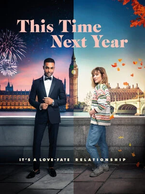 This Time Next Year 2024 Hindi Dual Audio HD Poster Download - filmyfly