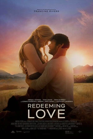 Redeeming Love 2022 Hindi Dual Audio HD Poster Download - filmyfly