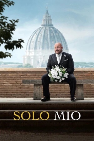 Solo Mio 2026 Hindi - English Dual Audio HD Poster Download - filmyfly