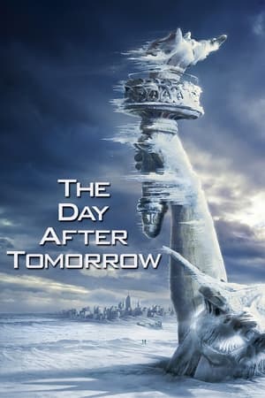 The Day After Tomorrow (2004) Hindi Dual Audio [1.1GB] HD Poster Download - filmyfly