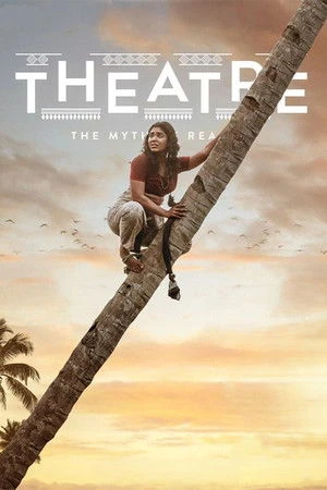 Theatre: The Myth of Reality 2025 Tamil Dual Audio HD Poster Download - filmyfly
